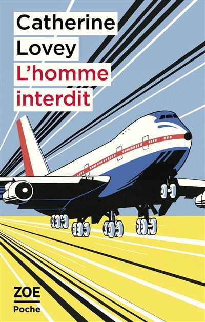 Couverture de L'homme interdit par Catherine Lovey