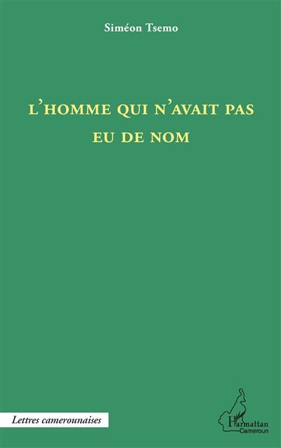 L'homme qui n'avait pas eu de nom