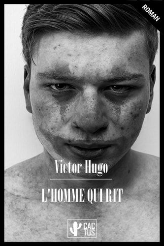 L'homme qui rit Édition intégrale