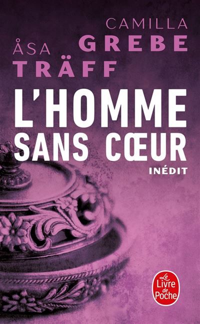 L'homme sans coeur (Siri Bergman, Tome 4)