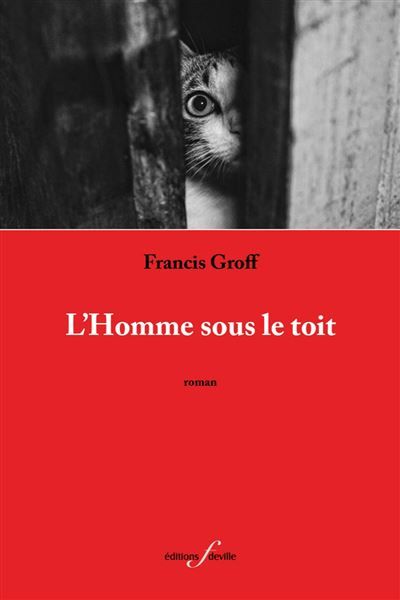 L'homme sous le toit