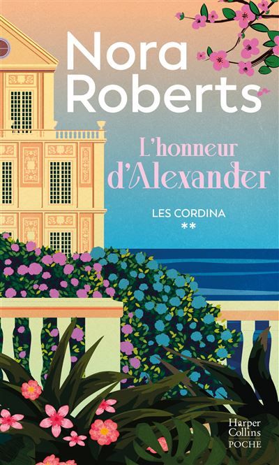 L'honneur d'Alexander - Les Cordina T2 Le deuxième tome de la saga des Cordina