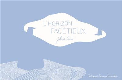 L'horizon facétieux
