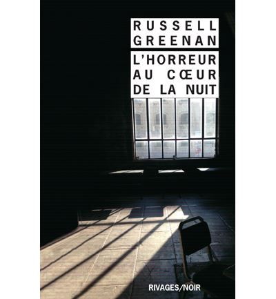 L'horreur au coeur de la nuit