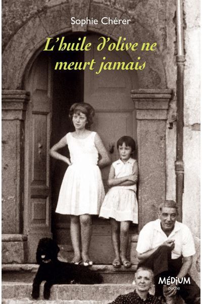 L'huile d'olive ne meurt jamais