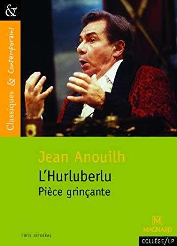 L'Hurluberlu Pièce grinçante