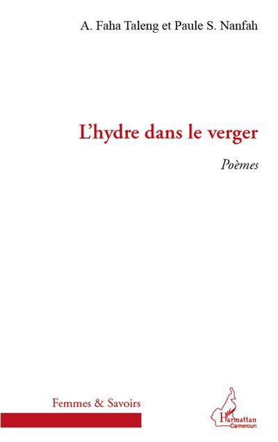 L'hydre dans le verger Poèmes