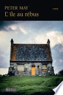 Couverture de L'île au rébus par Peter May