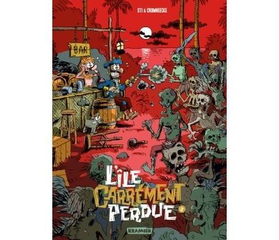 L'île carrement perdue T2 La nuit des rhums vivants - Luc Cromheecke