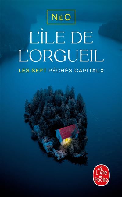 L'Île de l'orgueil Les Sept péchés capitaux