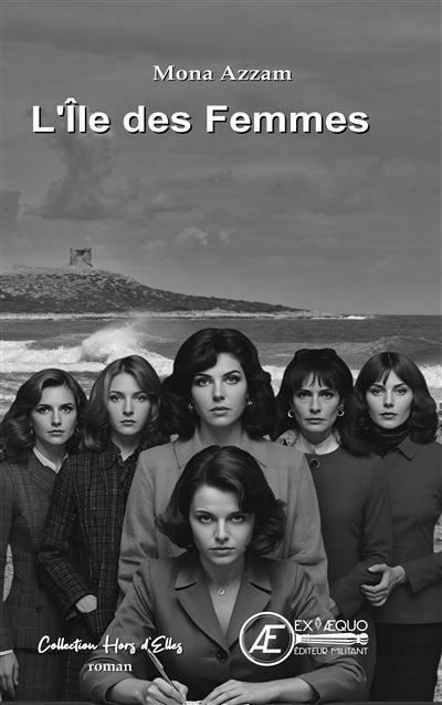 Couverture de L'île des femmes par Mona Azzam