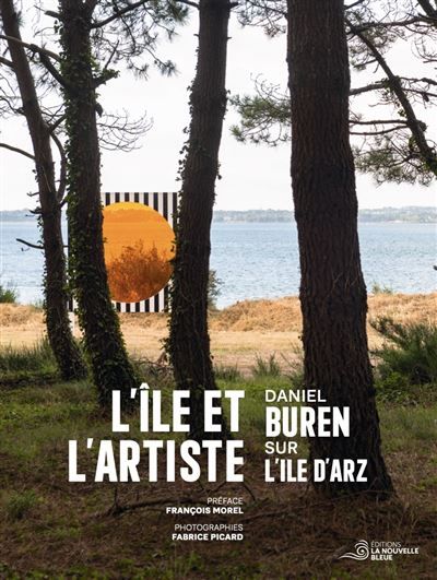 L'île et l'artiste Daniel Buren sur l'île d'Arz - Fabrice Picard