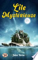 L'Île Mystérieuse (Français)