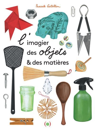 L'Imagier des objets et des matières