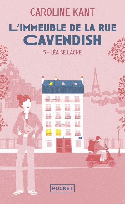 L'Immeuble de la rue Cavendish - Tome 5 Léa se lâche