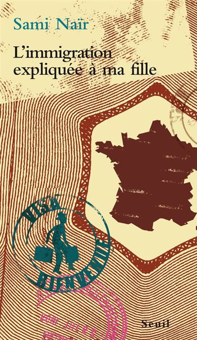 L'Immigration expliquée à ma fille -