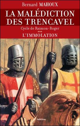 L'immolation Cycle de raimon-roger