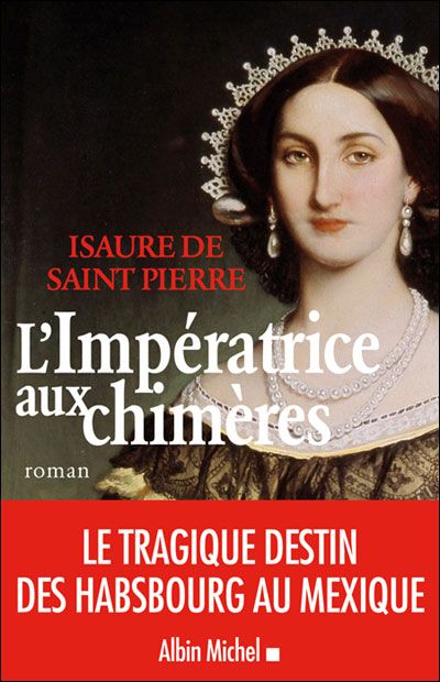 L'Impératrice aux chimères