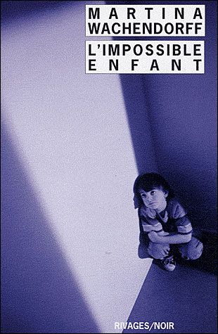 L'Impossible enfant