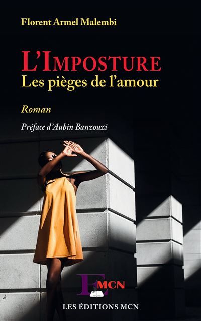 L'Imposture Les pièges de l'amour Roman - Roman