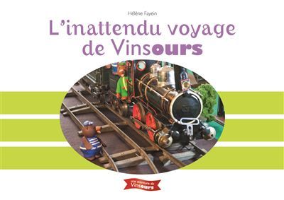 L'inattendu voyage de Vinsours