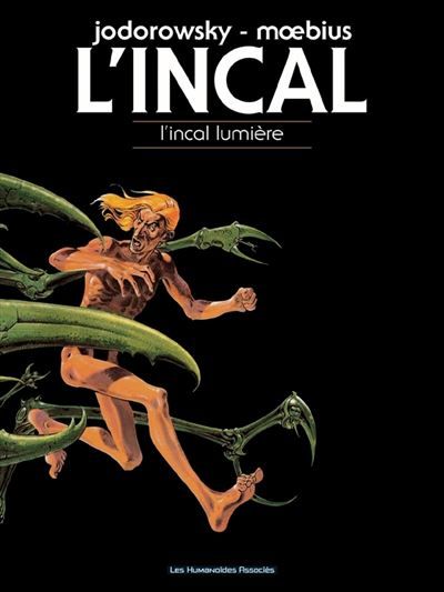 L'Incal T02 L Incal lumière