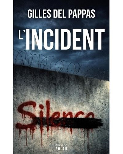 L'incident