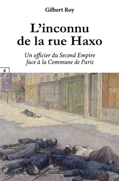 L’inconnu de la rue Haxo : Un officier du Second Empire face à la Commune de Paris