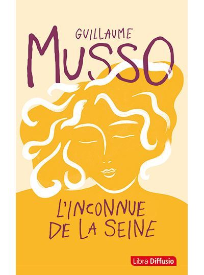 L'Inconnue de la Seine Edition en gros caractères