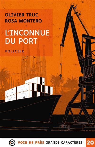 L'inconnue du port Edition en gros caractères