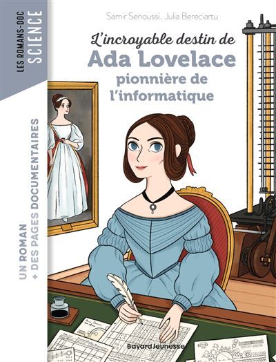 L'incroyable destin d'Ada Lovelace, la passion des nombres - Nancy Peña