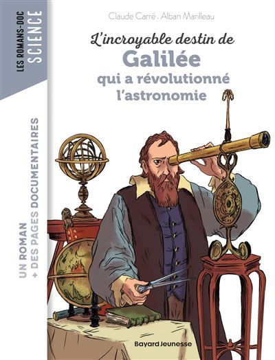L'incroyable destin de Galilée qui a révolutionné l'astronomie