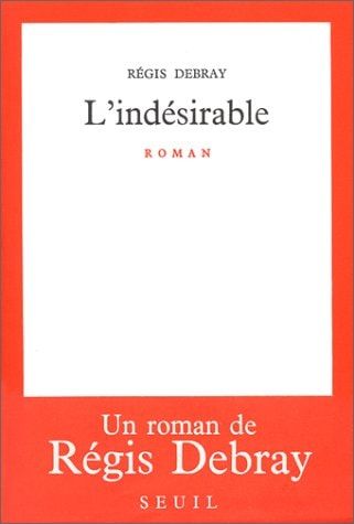 L'Indésirable