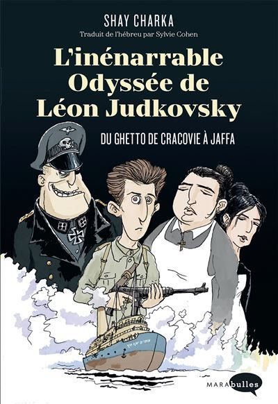 L'inénarrable odyssée de Léon Judkovsky Du ghetto de Cracovie à Jaffa