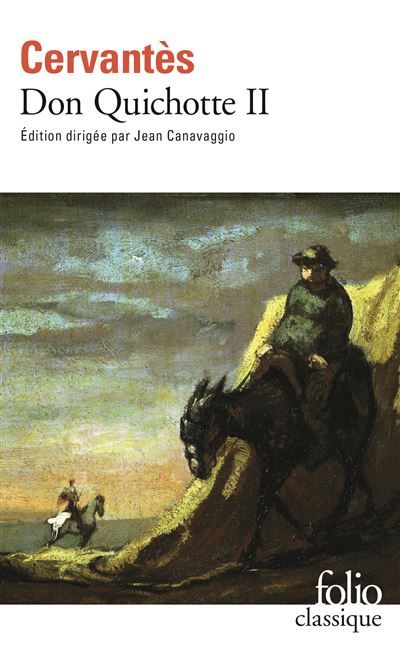 L'Ingénieux Hidalgo Don Quichotte de la Manche Seconde partie