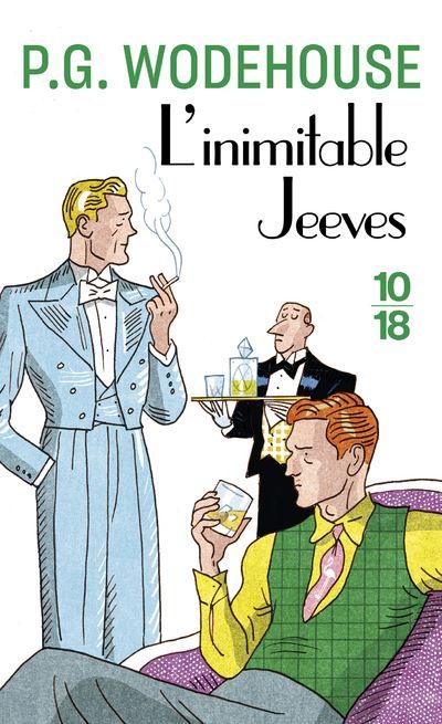 L'inimitable Jeeves - P.G (Pelham Grenville) Wodehouse