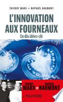 L'innovation aux fourneaux