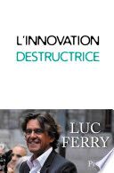 L'innovation destructrice