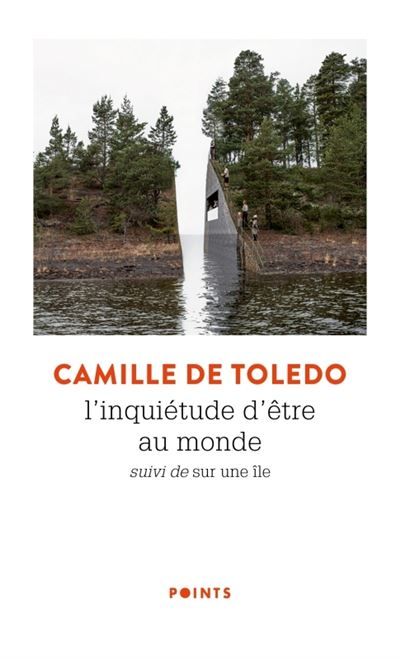 L'Inquiétude d'être au monde Suivi de Sur une île
