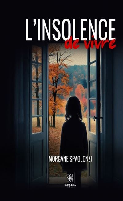 L'insolence de vivre