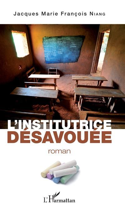 L'institutrice désavouée Roman
