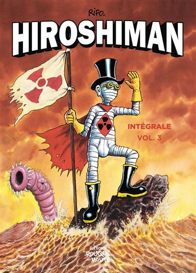L'intégrale d'Hiroshiman, volume 3 Volume 3