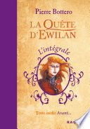L'intégrale La Quête d'Ewilan