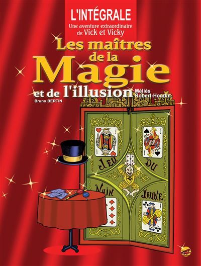 L'integrale - vick et vicky - les maitres de la magie et de l'illusion