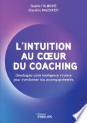 L'intuition au coeur du coaching
