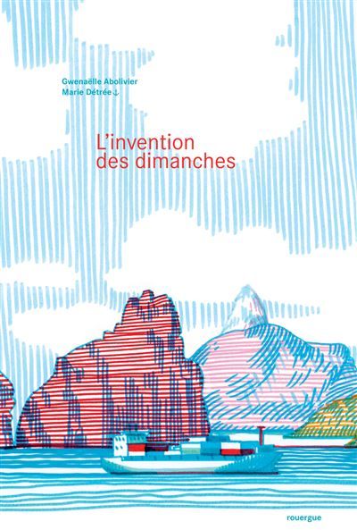 L'Invention des dimanches