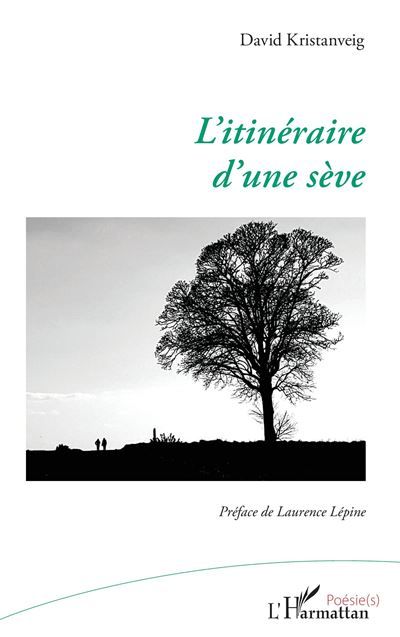 L’itinéraire d’une sève