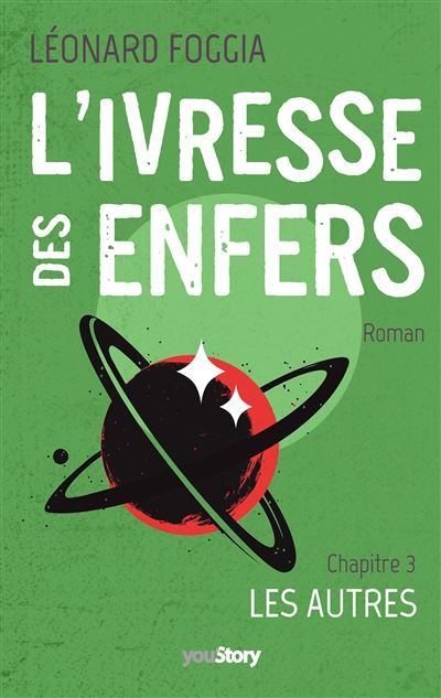 L'ivresse des enfers Chapitre 3 : Les Autres