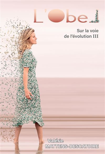 L'Obel Sur la voie de l'évolution III