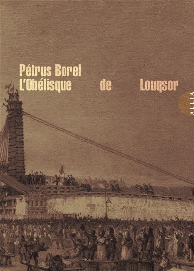 Couverture de L'Obélisque de Louqsor par Pétrus Borel